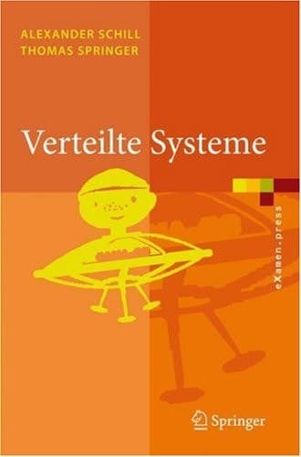 Verteilte Systeme Grundlagen und Basistechnologien