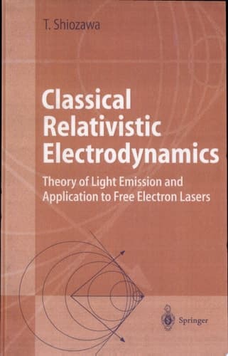 Classical Relativistic Electrodynamics Theory of Light Emission and Application to Free Electron Lasers