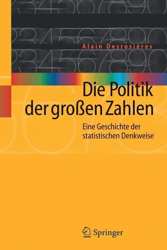 Die Politik der großen Zahlen Eine Geschichte der statistischen Denkweise