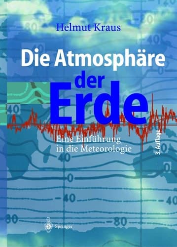 Die Atmosphäre der Erde Eine Einführung in die Meteorologie
