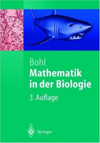 Mathematik in der Biologie