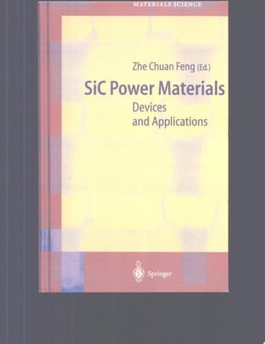 SiC Power Materials Devices and Applications