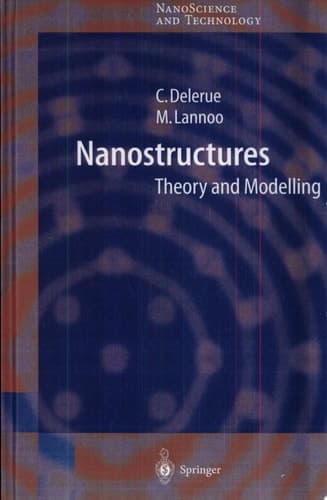 Nanostructures Theory and Modelling