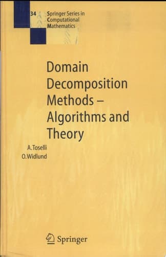 Domain Decomposition Methods - Algorithms and Theory