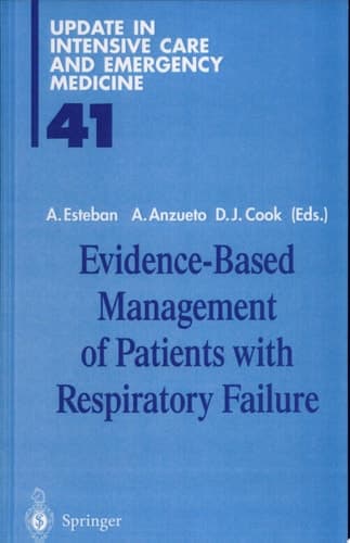 Evidence-Based Management of Patients with Respiratory Failure