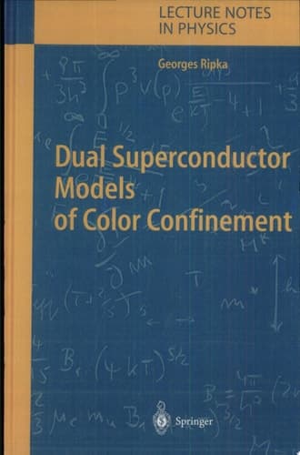 Dual Superconductor Models of Color Confinement
