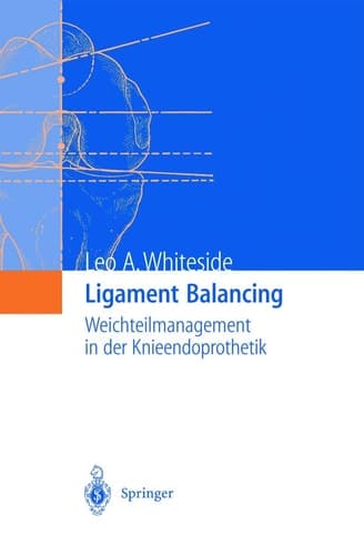 Ligament Balancing Weichteilmanagement in der Knieendoprothetik