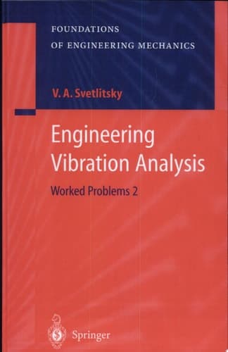 Engineering Vibration Analysis Worked Problems 2