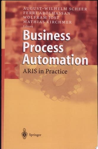 Business Process Automation ARIS in Practice