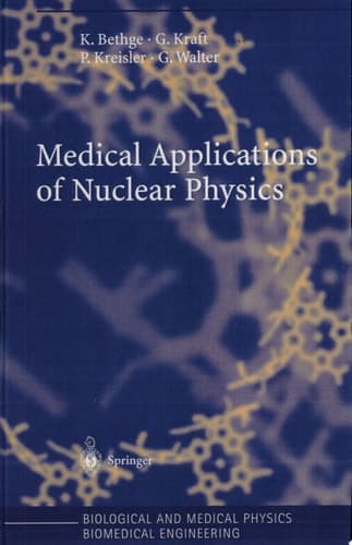 Medical Applications of Nuclear Physics