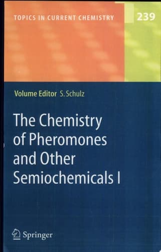 The Chemistry of Pheromones and Other Semiochemicals I