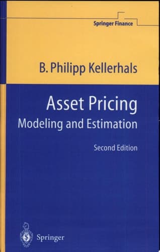 Asset Pricing Modeling and Estimation