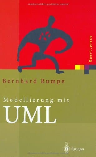 Modellierung mit UML Sprache, Konzepte und Methodik