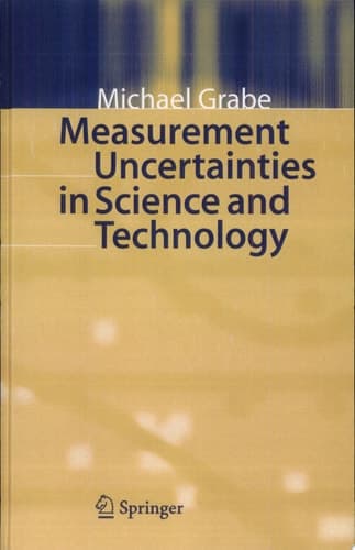 Measurement Uncertainties in Science and Technology