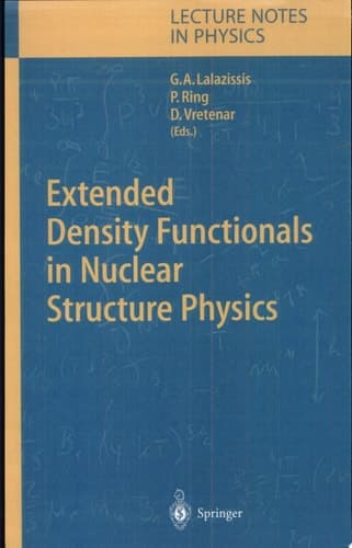 Extended Density Functionals in Nuclear Structure Physics