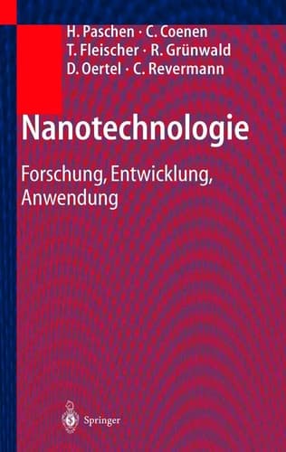 Nanotechnologie Forschung, Entwicklung, Anwendung