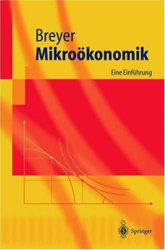 Mikroökonomik. Eine Einführung.