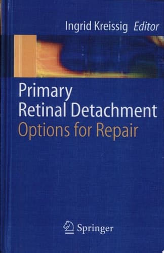 Primary Retinal Detachment Options for Repair