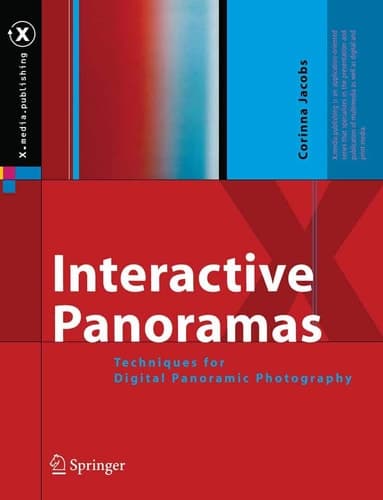 Interactive Panoramas Techniques For Digital Panoramic Photography