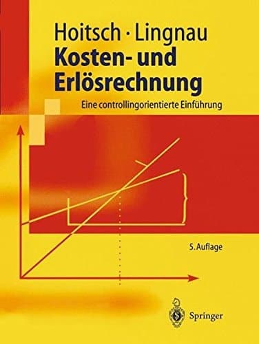 Kosten- und Erlösrechnung eine controllingorientierte Einführung