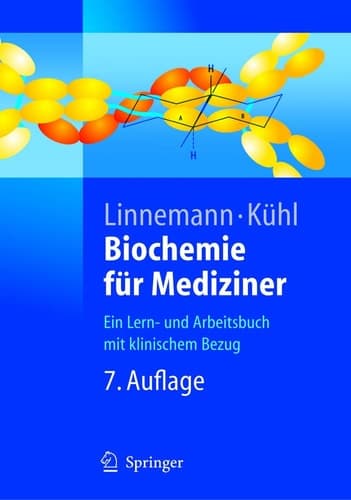 Biochemie für Mediziner ein Lern- und Arbeitsbuch mit klinischem Bezug ; mit 186 Tabellen
