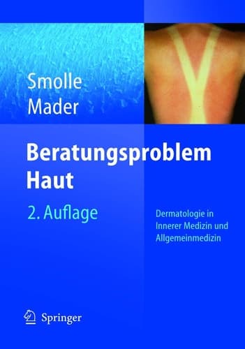 Beratungsproblem Haut Dermatologie in Innerer Medizin und Allgemeinmedizin