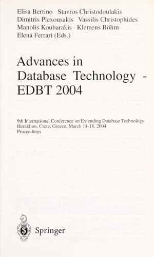 Advances in Database Technology - EDBT 2004 9th International Conference on Extending Database Technology, Heraklion, Crete, Greece, March 14-18, 2004, Proceedings