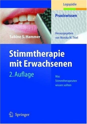 Stimmtherapie mit Erwachsenen was Stimmtherapeuten wissen sollten