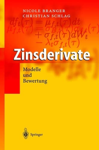 Zinsderivate Modelle und Bewertung
