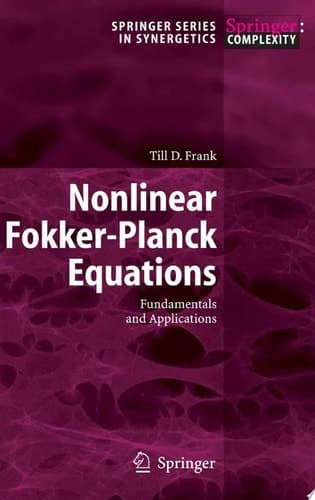 Nonlinear Fokker-Planck Equations Fundamentals and Applications