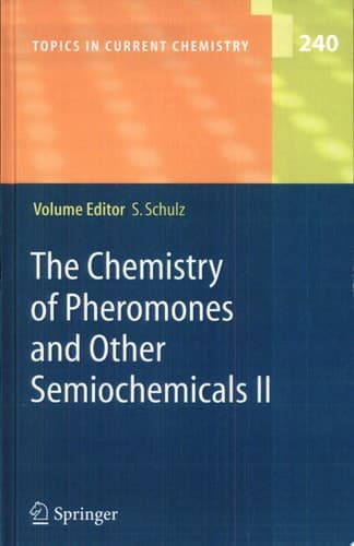 The Chemistry of Pheromones and Other Semiochemicals II