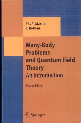 Many-Body Problems and Quantum Field Theory An Introduction