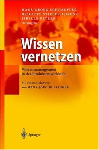 Wissen Vernetzen Wissensmanagement in Der Produktentwicklung