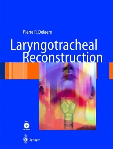 Laryngotracheal Reconstruction From Lab to Clinic