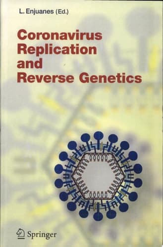 Coronavirus Replication and Reverse Genetics