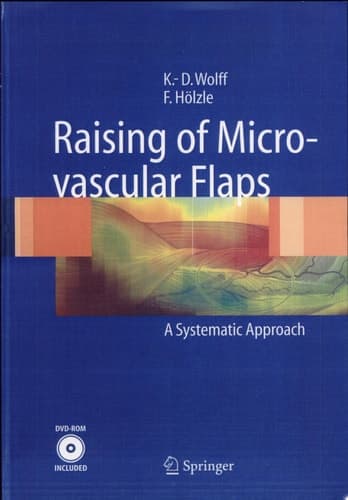Raising of Microvascular Flaps A Systematic Approach
