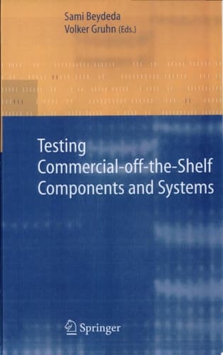 Testing Commercial-off-the-Shelf Components and Systems