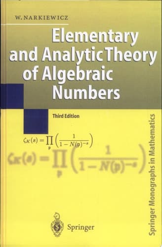 Elementary and Analytic Theory of Algebraic Numbers