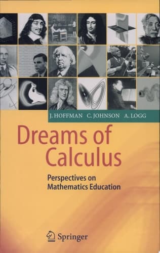 Dreams of Calculus Perspectives on Mathematics Education