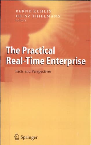 The Practical Real-Time Enterprise Facts and Perspectives