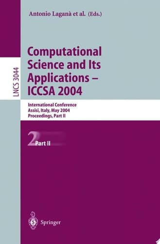 Computational Science and Its Applications - ICCSA 2004 International Conference, Assisi, Italy, May 14-17, 2004, Proceedings
