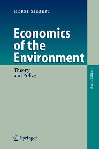 Economics of the Environment Theory and Policy