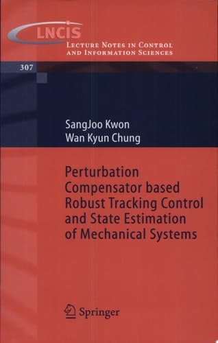 Perturbation Compensator based Robust Tracking Control and State Estimation of Mechanical Systems
