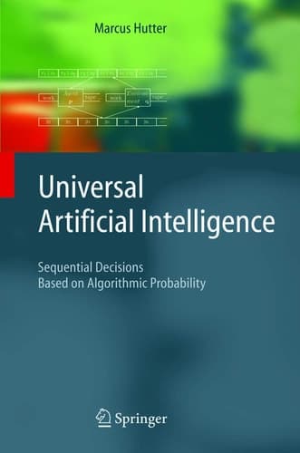 Universal Artificial Intelligence Sequential Decisions Based on Algorithmic Probability