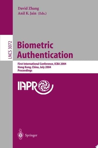 Biometric Authentication First International Conference, ICBA 2004, Hong Kong, China, July 15-17, 2004, Proceedings