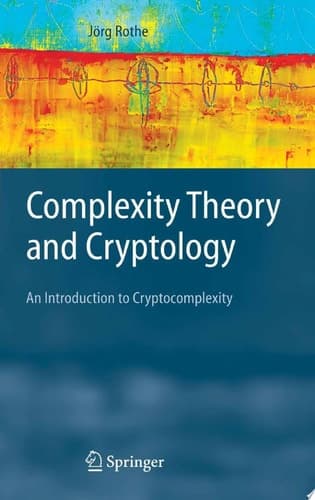 Complexity Theory and Cryptology An Introduction to Cryptocomplexity