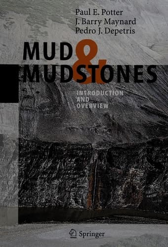 Mud and Mudstones Introduction and Overview