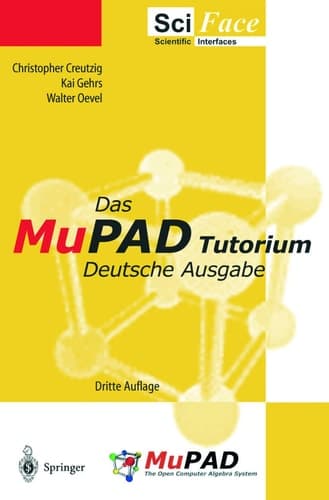 Das MuPAD Tutorium Deutsche Ausgabe