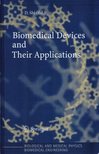 Biomedical Devices and Their Applications