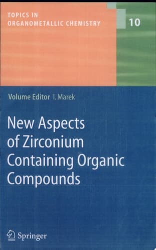 New Aspects of Zirconium Containing Organic Compounds